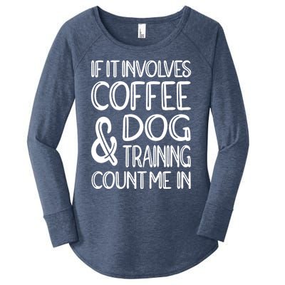 Dog Training And Coffee Dog Trainer Gift Women's Perfect Tri Tunic Long Sleeve Shirt