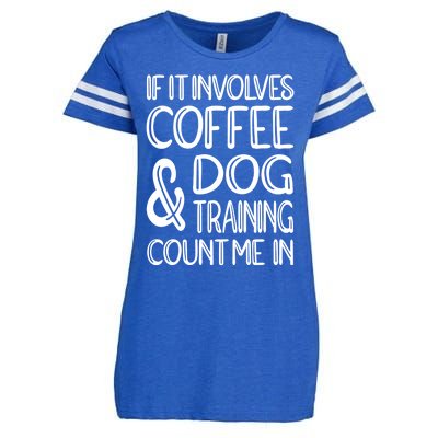 Dog Training And Coffee Dog Trainer Gift Enza Ladies Jersey Football T-Shirt