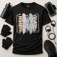 Dialysis Technician Appreciation Dialysis Tech Performance Shirt