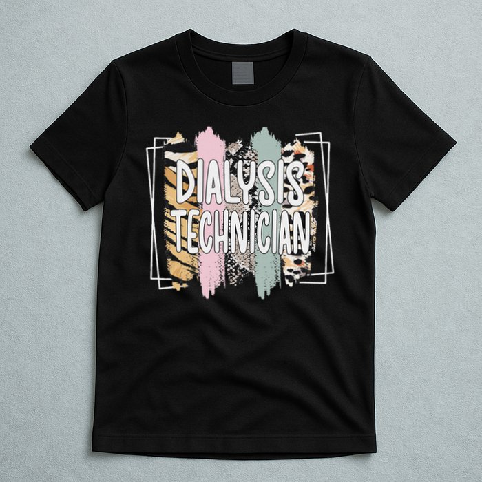 Dialysis Technician Appreciation Dialysis Tech T-Shirt