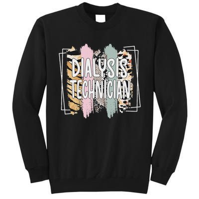 Dialysis Technician Appreciation Dialysis Tech Tall Sweatshirt