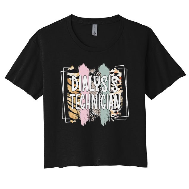 Dialysis Technician Appreciation Dialysis Tech Crop Top