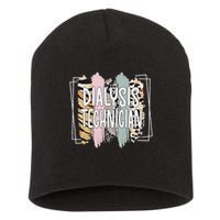 Dialysis Technician Appreciation Dialysis Tech Short Acrylic Beanie