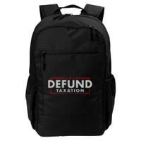 Defund Taxation Antigovernment Antiirs Taxes Daily Commute Backpack