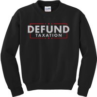 Defund Taxation Antigovernment Antiirs Taxes Kids Sweatshirt