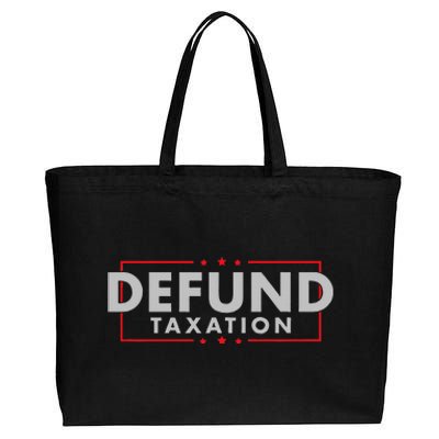 Defund Taxation Antigovernment Antiirs Taxes Cotton Canvas Jumbo Tote