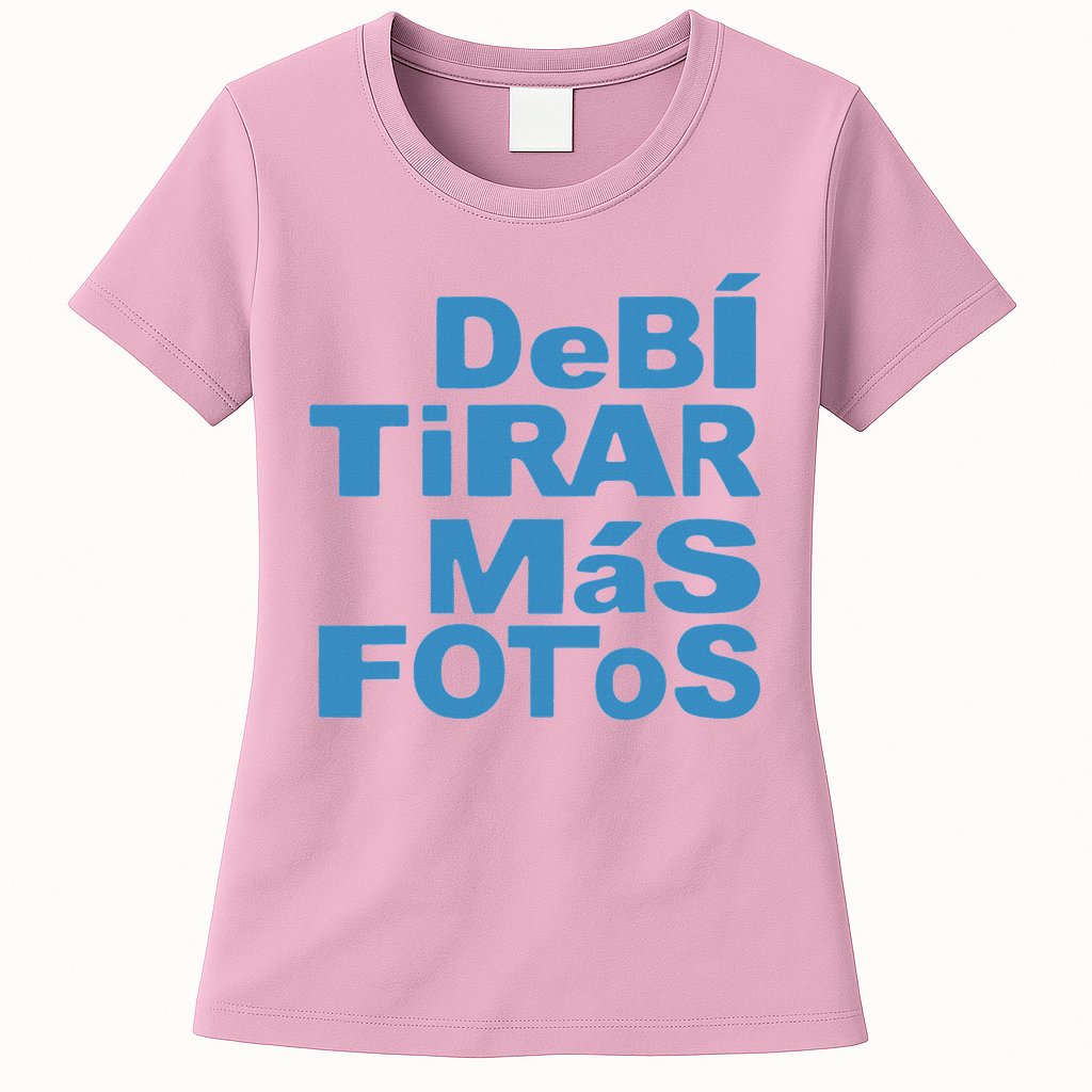 Debi Tirar Album Mas Fotos Dtmf Womens T-Shirt