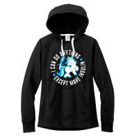  Diabetes T1 AwarenessI Can Do Anything Except Make Insulin Women's Fleece Hoodie