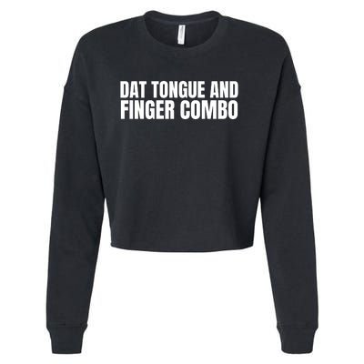 Dat Tongue And Finger Combo Cropped Pullover Crew