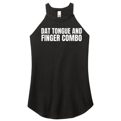 Dat Tongue And Finger Combo Women’s Perfect Tri Rocker Tank