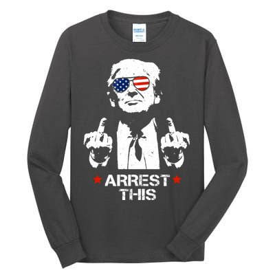 Donald Trump Arrest This Funny 2024 Election Tall Long Sleeve T-Shirt