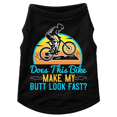 Does This Bike Make My Butt Look Fast Mountain Biking Doggie Tank