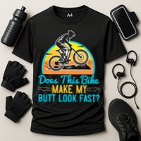 Does This Bike Make My Butt Look Fast Mountain Biking Cooling Performance Crew T-Shirt