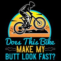 Does This Bike Make My Butt Look Fast Mountain Biking Sustainable Bucket Hat