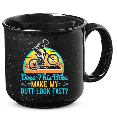 Does This Bike Make My Butt Look Fast Mountain Biking 15oz Campfire Ceramic Mug