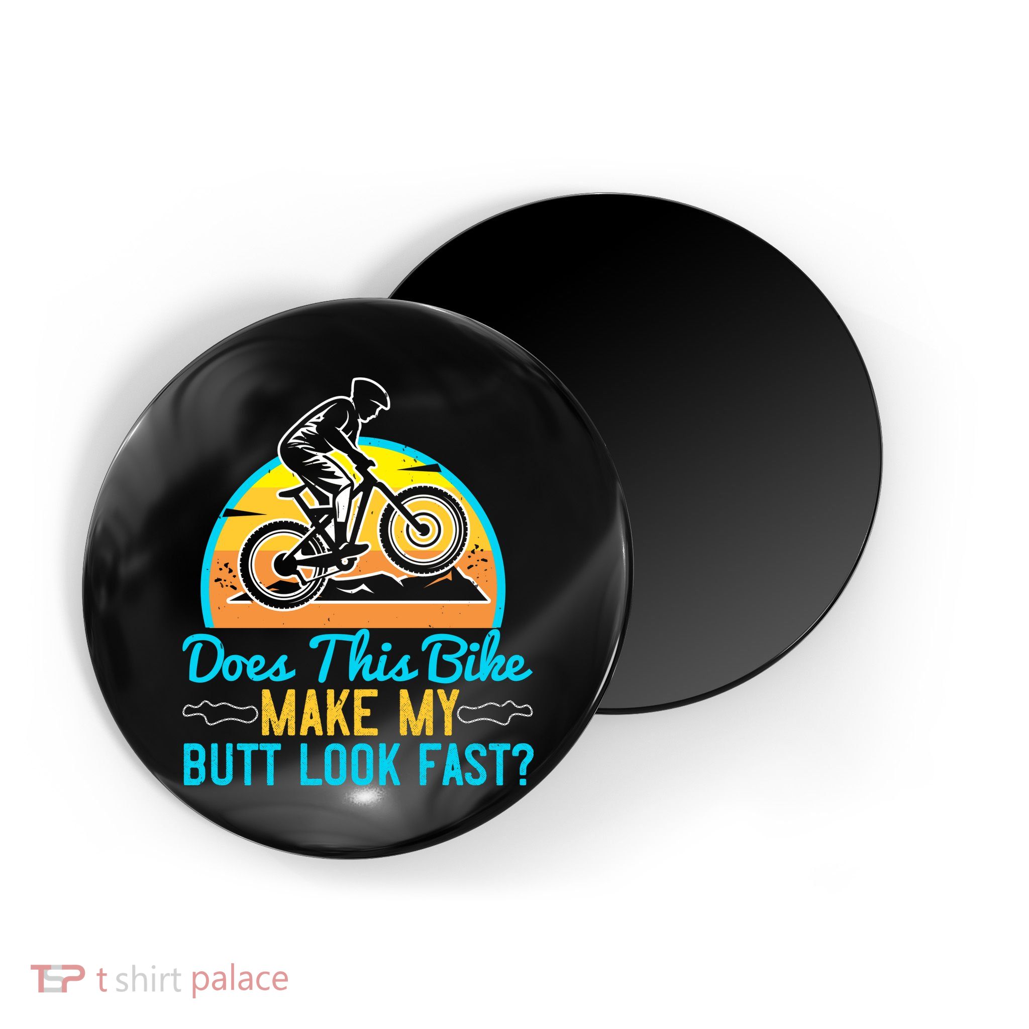 Does This Bike Make My Butt Look Fast Mountain Biking Magnet