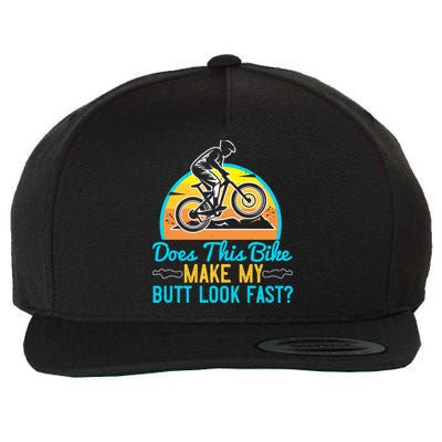 Does This Bike Make My Butt Look Fast Mountain Biking Wool Snapback Cap