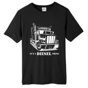 Diesel Thing Big Rig Semi Trailer Truck Driver Trucker Gift Tall Fusion ChromaSoft Performance T-Shirt