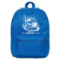 Diesel Thing Big Rig Semi Trailer Truck Driver Trucker Gift 16 in Basic Backpack