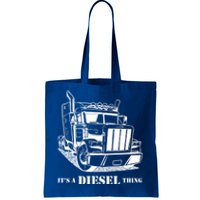 Diesel Thing Big Rig Semi Trailer Truck Driver Trucker Gift Tote Bag