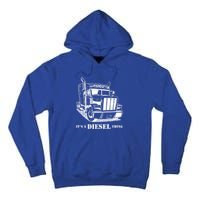 Diesel Thing Big Rig Semi Trailer Truck Driver Trucker Gift Tall Hoodie