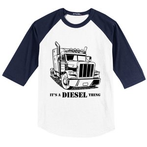 Diesel Thing Big Rig Semi Trailer Truck Driver Trucker Gift Baseball Sleeve Shirt