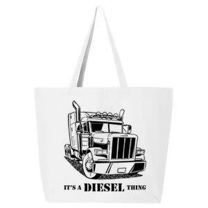 Diesel Thing Big Rig Semi Trailer Truck Driver Trucker Gift 25L Jumbo Tote