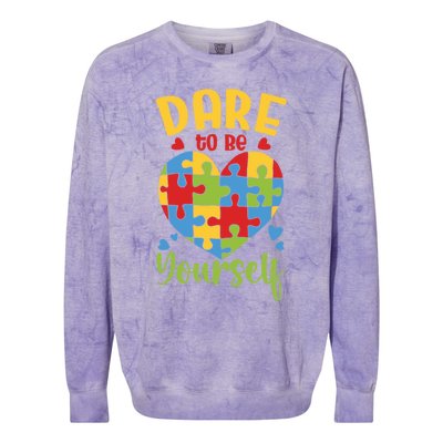 Dare To Be Yourself Autism Awareness Month Teacher Mom Gift Colorblast Crewneck Sweatshirt