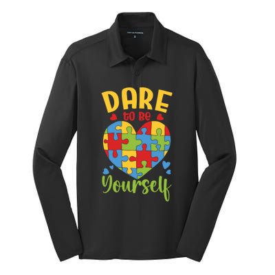 Dare To Be Yourself Autism Awareness Month Teacher Mom Gift Silk Touch Performance Long Sleeve Polo