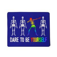 Dare To Be Yourself Gift Lgbt Pride Gift Lgbtq Gift Mousepad