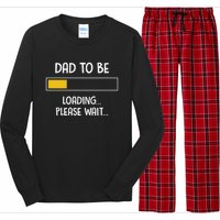 Dad To Be Loading Please Wait Fathers Day Long Sleeve Pajama Set