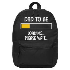 Dad To Be Loading Please Wait Fathers Day 16 in Basic Backpack