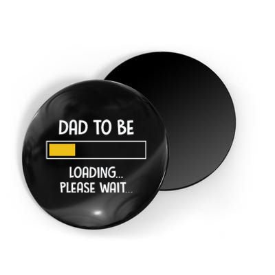 Dad To Be Loading Please Wait Fathers Day Magnet