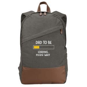 Dad To Be Loading Please Wait Fathers Day Cotton Canvas Backpack