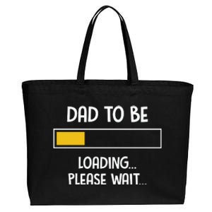 Dad To Be Loading Please Wait Fathers Day Cotton Canvas Jumbo Tote