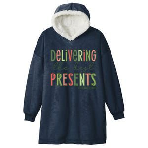 Delivering The Best Presents Labor And Delivery Christmas Hooded Wearable Blanket