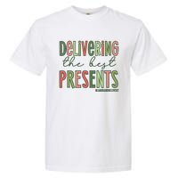 Delivering The Best Presents Labor And Delivery Christmas Garment-Dyed Heavyweight T-Shirt