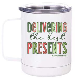 Delivering The Best Presents Labor And Delivery Christmas 12 oz Stainless Steel Tumbler Cup