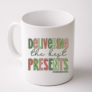 Delivering The Best Presents Labor And Delivery Christmas Coffee Mug