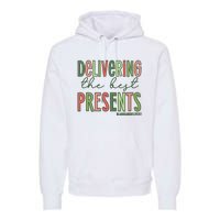 Delivering The Best Presents Labor And Delivery Christmas Premium Hoodie