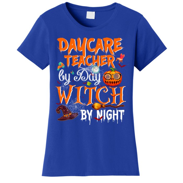 Daycare Teacher By Day Witch By Night Cute Gift Women's T-Shirt