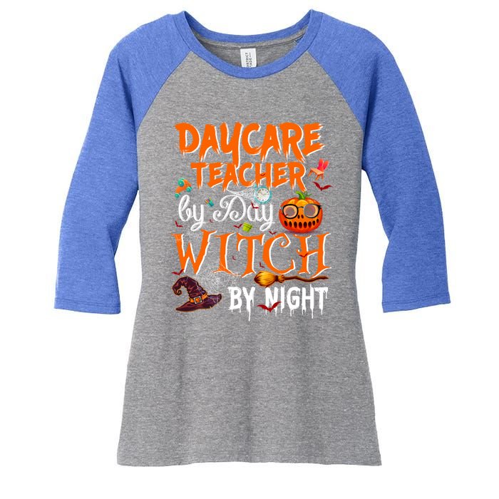 Daycare Teacher By Day Witch By Night Cute Gift Women's Tri-Blend 3/4-Sleeve Raglan Shirt