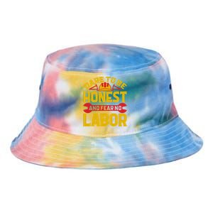 Dare To Be Honest And Fear No Labor Day Gift Tie Dye Newport Bucket Hat