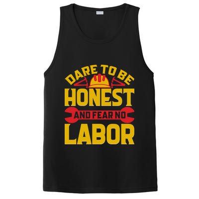 Dare To Be Honest And Fear No Labor Day Gift PosiCharge Competitor Tank