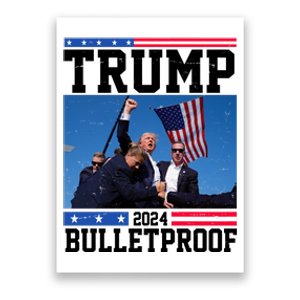 Donald Trump Bulletproof Fight Fist Legend 2024 Poster