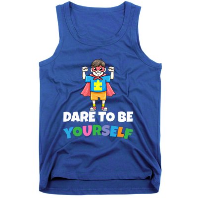 Dare To Be Yourself Autism Support Autistic Son Gift Tank Top