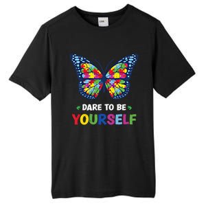 Dare To Be Yourself Butterfly Autism Awareness Meaningful Gift Tall Fusion ChromaSoft Performance T-Shirt