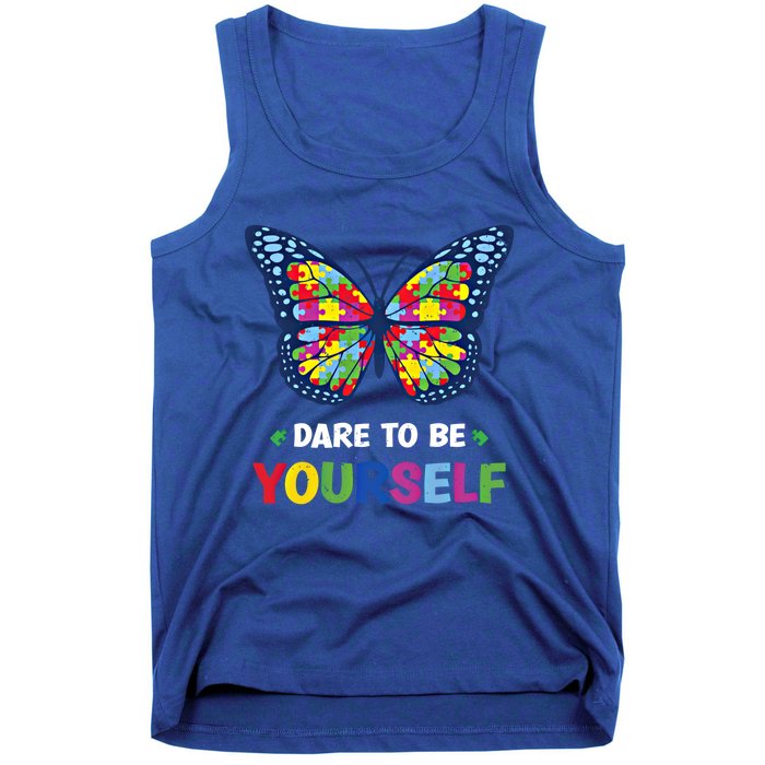 Dare To Be Yourself Butterfly Autism Awareness Meaningful Gift Tank Top