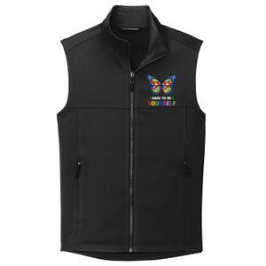 Dare To Be Yourself Butterfly Autism Awareness Meaningful Gift Collective Smooth Fleece Vest