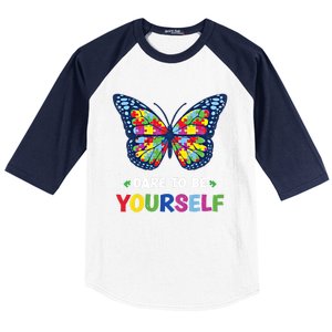 Dare To Be Yourself Butterfly Autism Awareness Meaningful Gift Baseball Sleeve Shirt